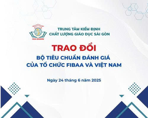 CEA-SAIGON và FIBAA tăng cường hợp tác, thúc đẩy hội nhập quốc tế trong bảo đảm chất lượng giáo dục đại học